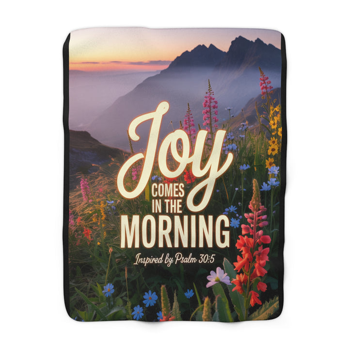 Joy Comes in the Morning Sherpa Fleece Blanket