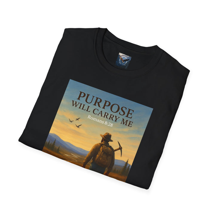 Purpose Will Carry Me T-Shirt