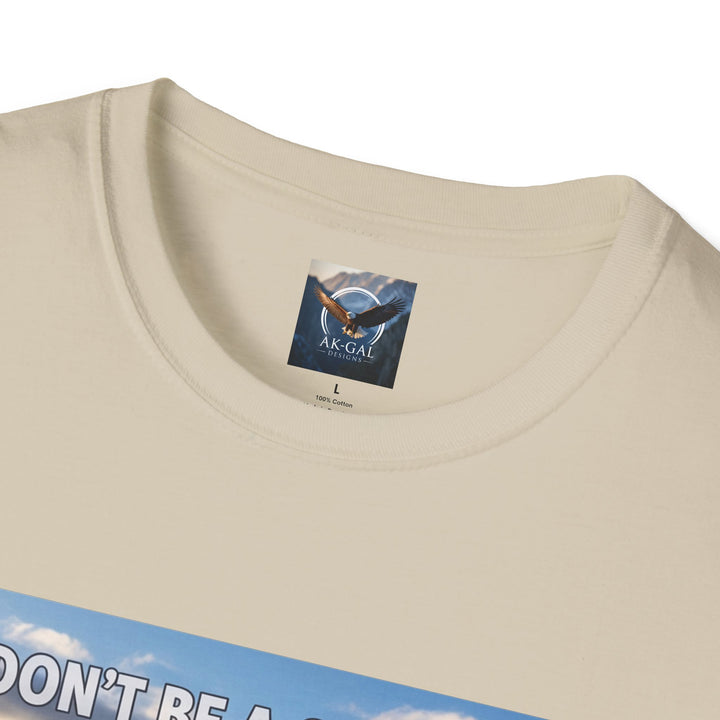 Don't Be A Chicken, Pan For Gold T-Shirt