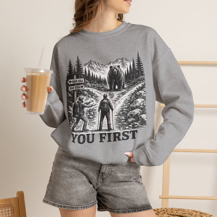 You First Sweatshirt