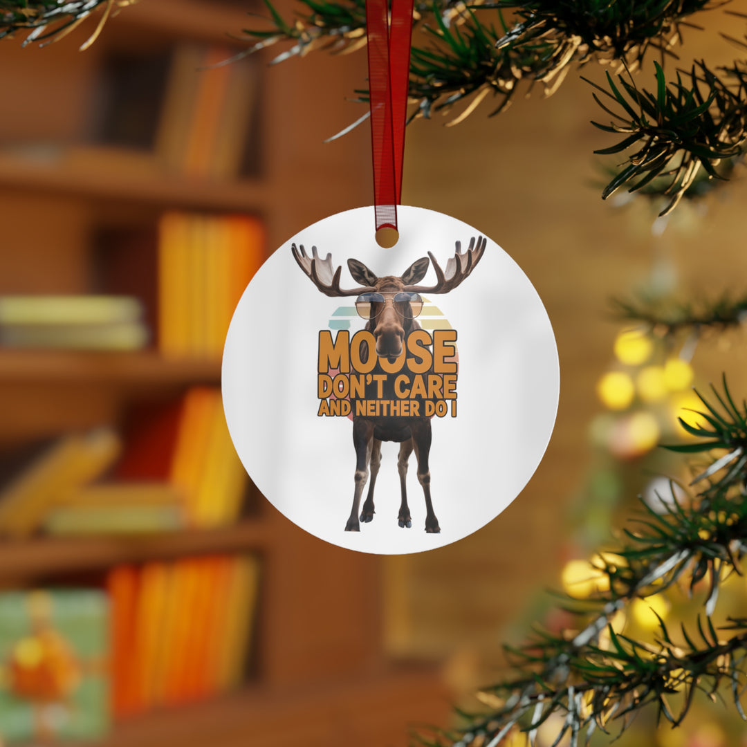 Moose 'Don't Care' Metal Ornament — Funny Rustic Christmas Tree Decoration