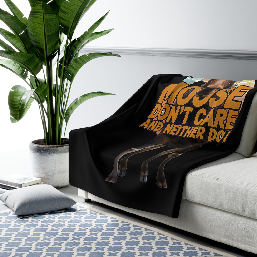 Moose Don’t Care & Neither Do I Sherpa Fleece Blanket
