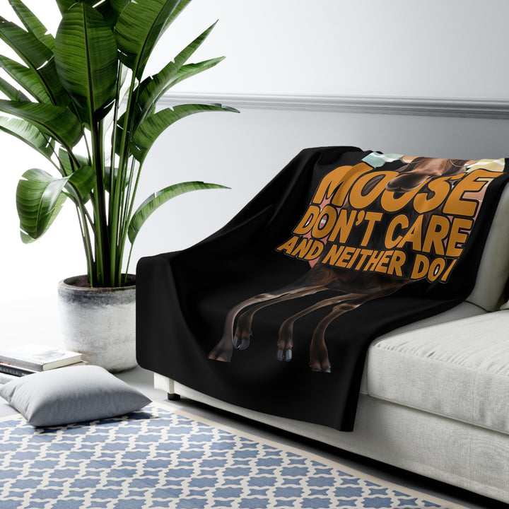 Moose Don’t Care & Neither Do I Sherpa Fleece Blanket