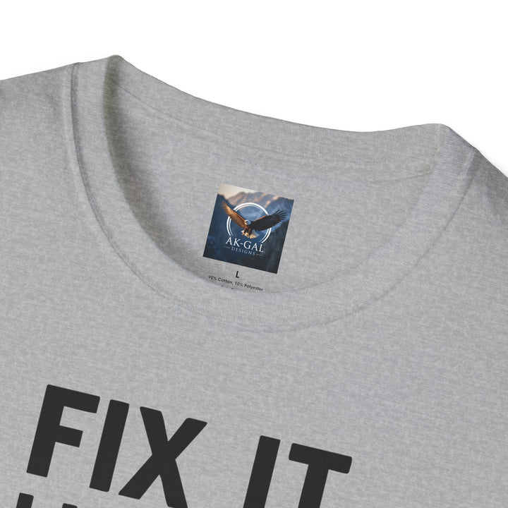 Fix It Like An Alaskan T-Shirt