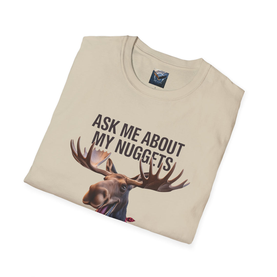 Ask Me About My Nuggets T-Shirt