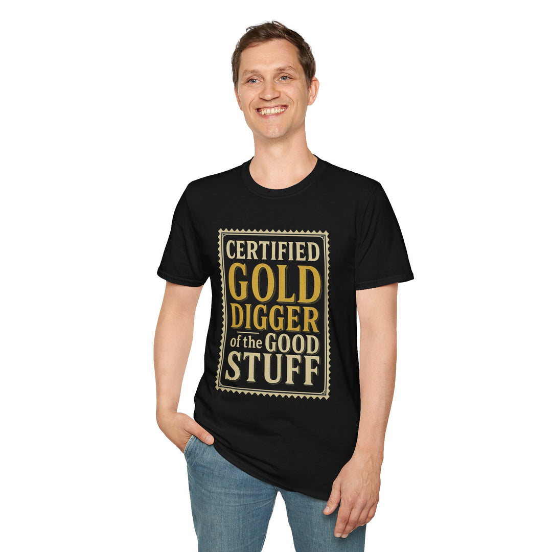 Gold Digger - Good Stuff T-Shirt