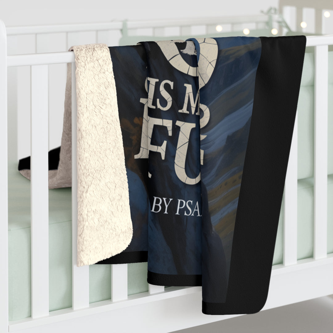 Inspirational Sherpa Fleece Blanket - God is My Refuge Design