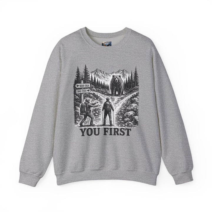 You First Sweatshirt