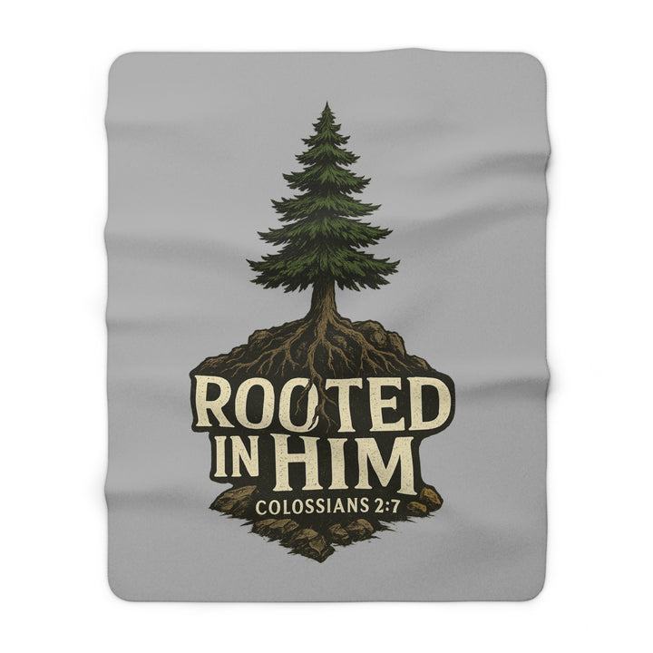 Inspirational Sherpa Fleece Blanket - Rooted in Him Design