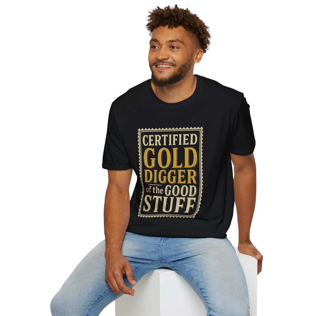 Gold Digger - Good Stuff T-Shirt