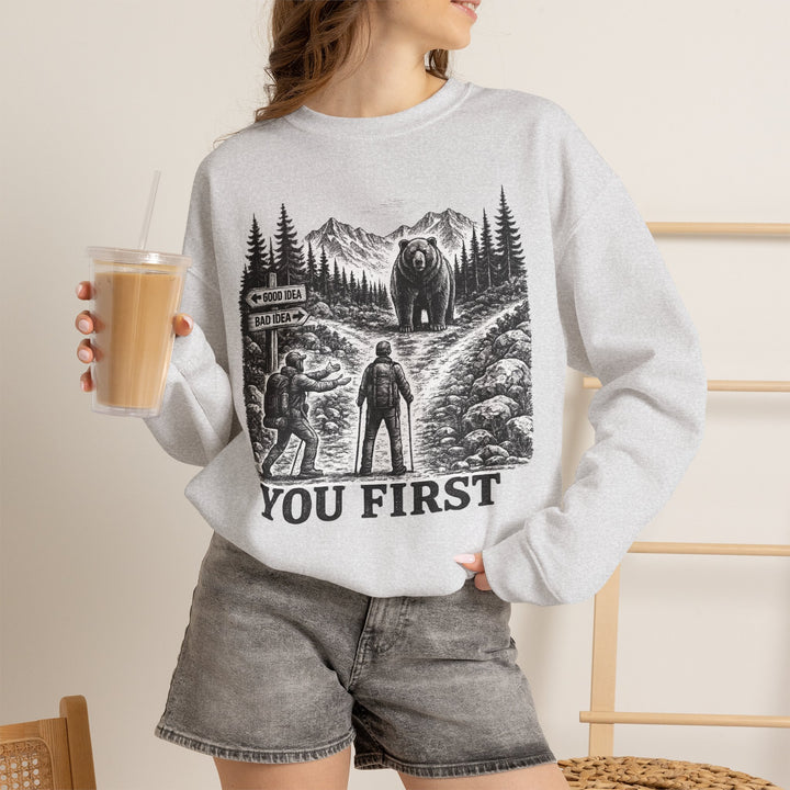 You First Sweatshirt