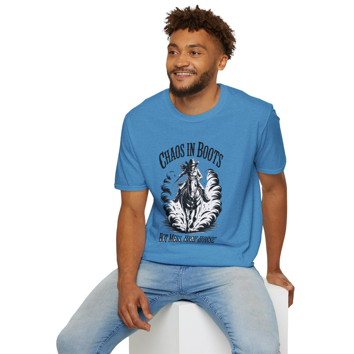 Chaos in Boots Hot Mess, High Horse T-Shirt