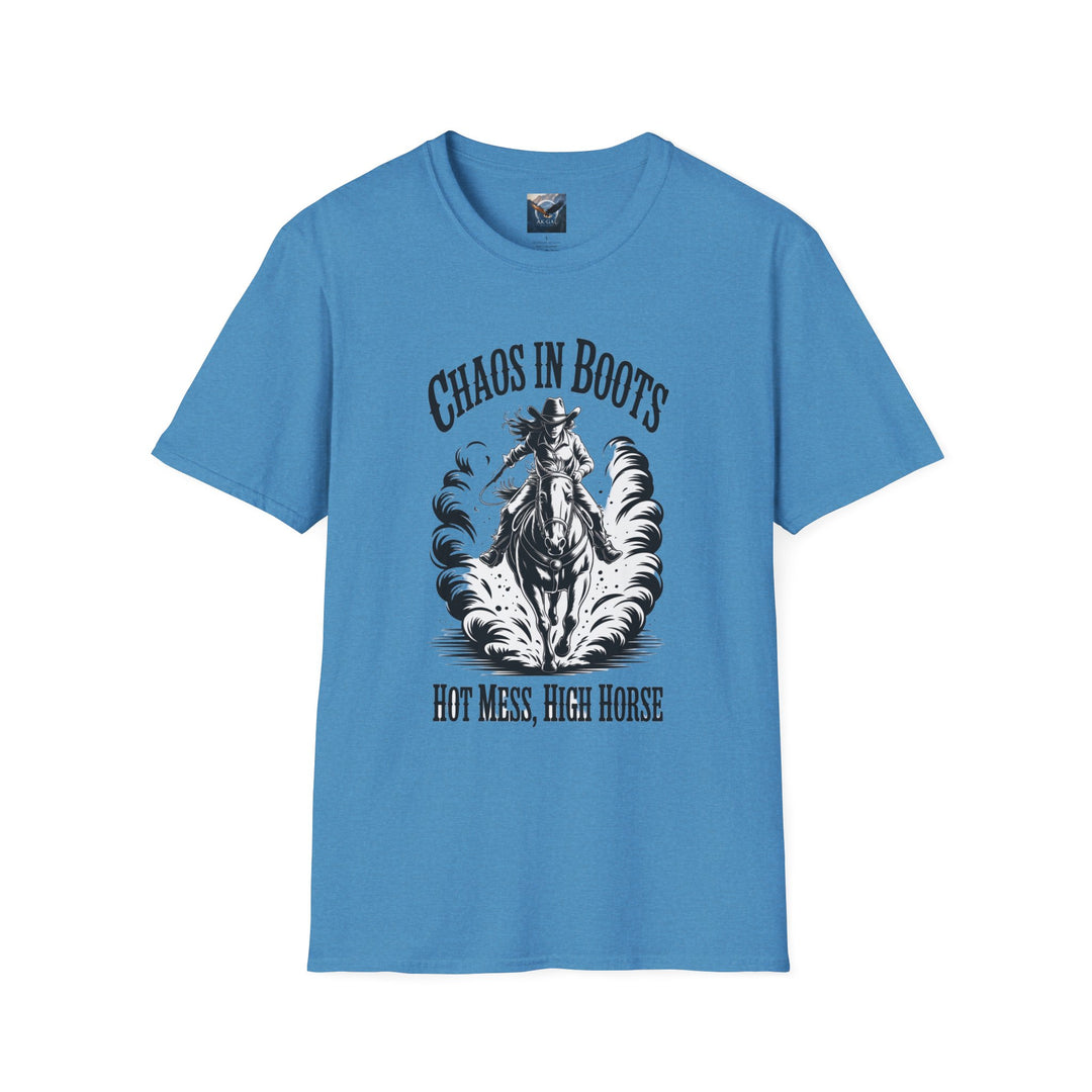 Chaos in Boots Hot Mess, High Horse T-Shirt