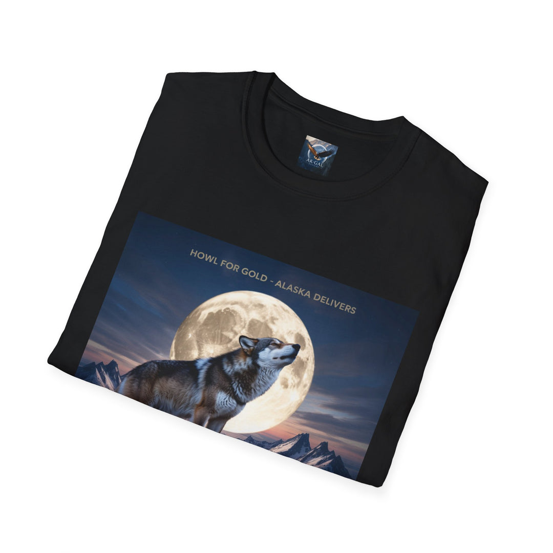 Howl for Gold, Alaska Delivers T-Shirt
