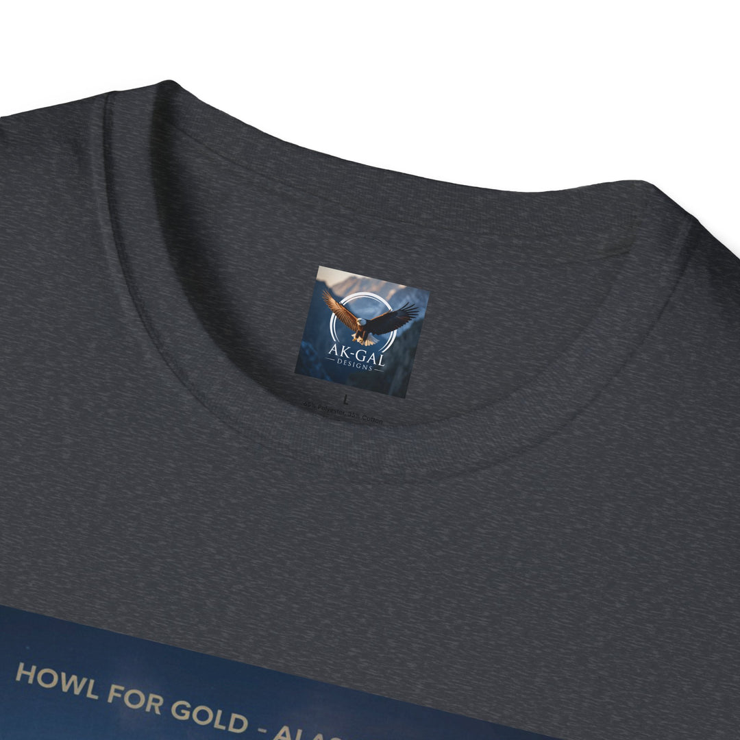 Howl for Gold, Alaska Delivers T-Shirt