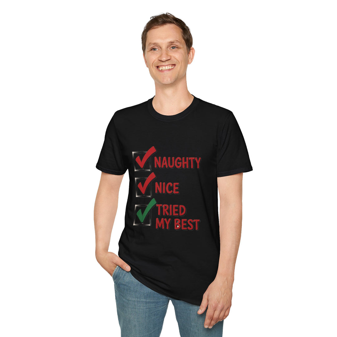 Naughty, Nice, Tried My Best T-Shirt