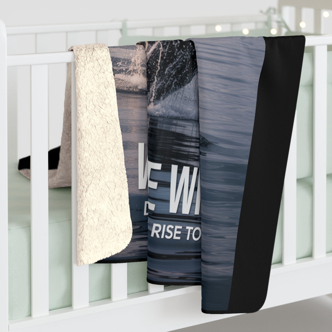 Whale Wisdom – Depth Gives Rise to Strength Sherpa Fleece Blanket
