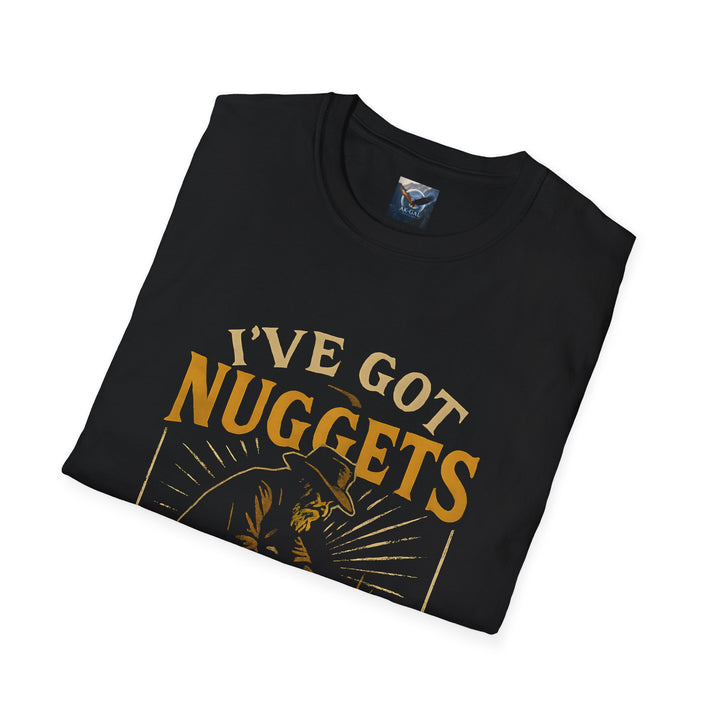 Nuggets You Can't Handle Tee
