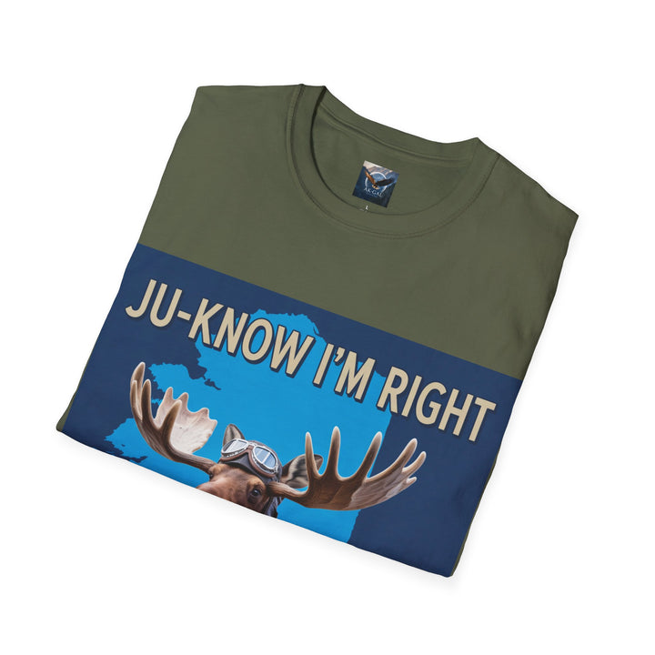 Ju-Know I'm Right Alaska Moose T-Shirt