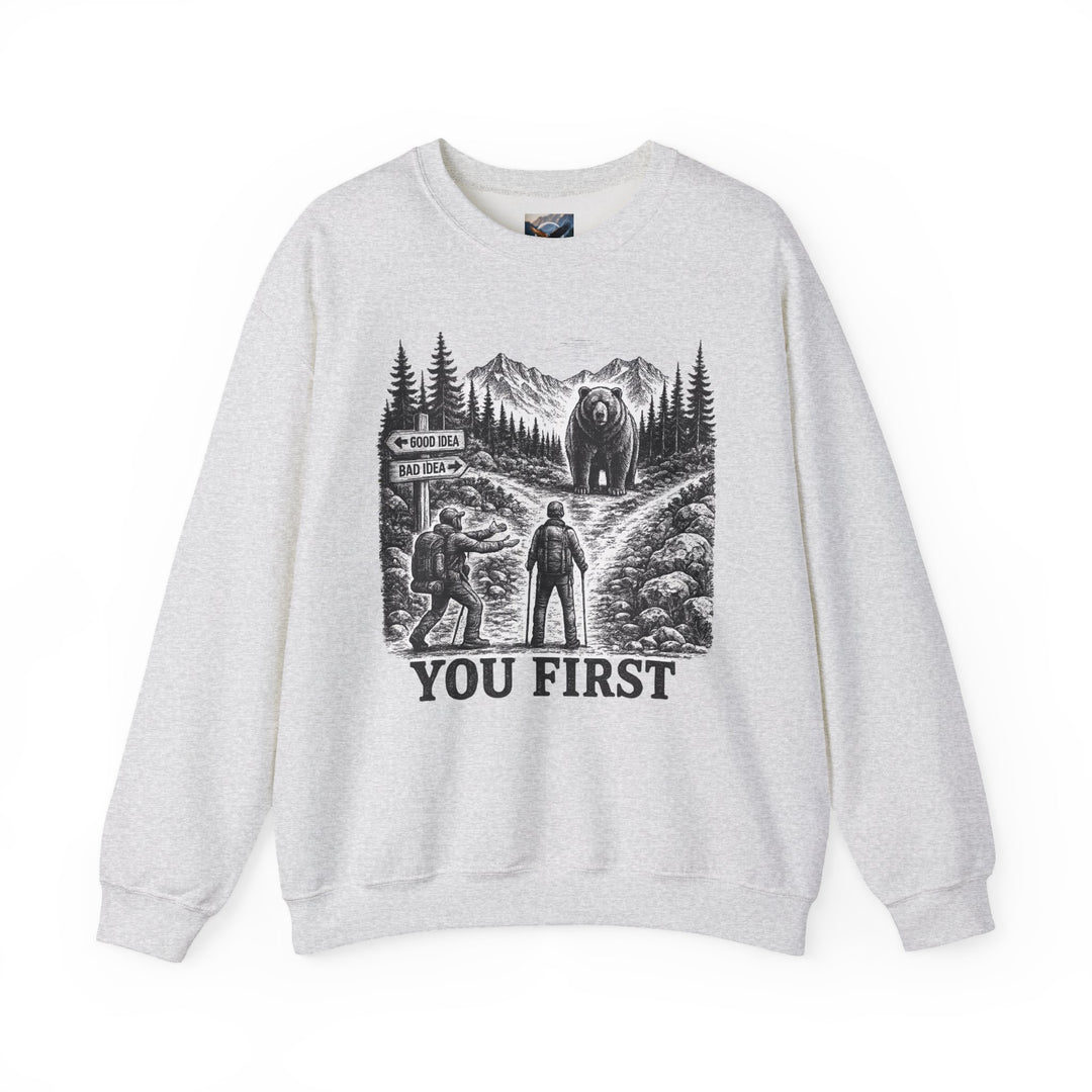 You First Sweatshirt