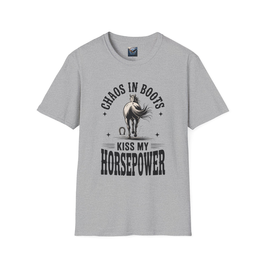 Chaos in Boots - Kiss My Horsepower T-Shirt