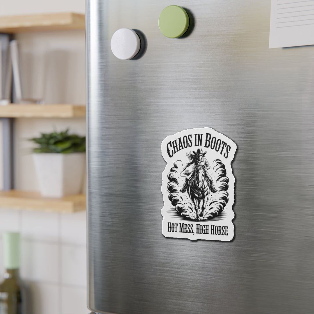 Die-Cut Magnet — "Chaos in Boots" Cowboy Horse Magnet (Hot Mess, High Horse)