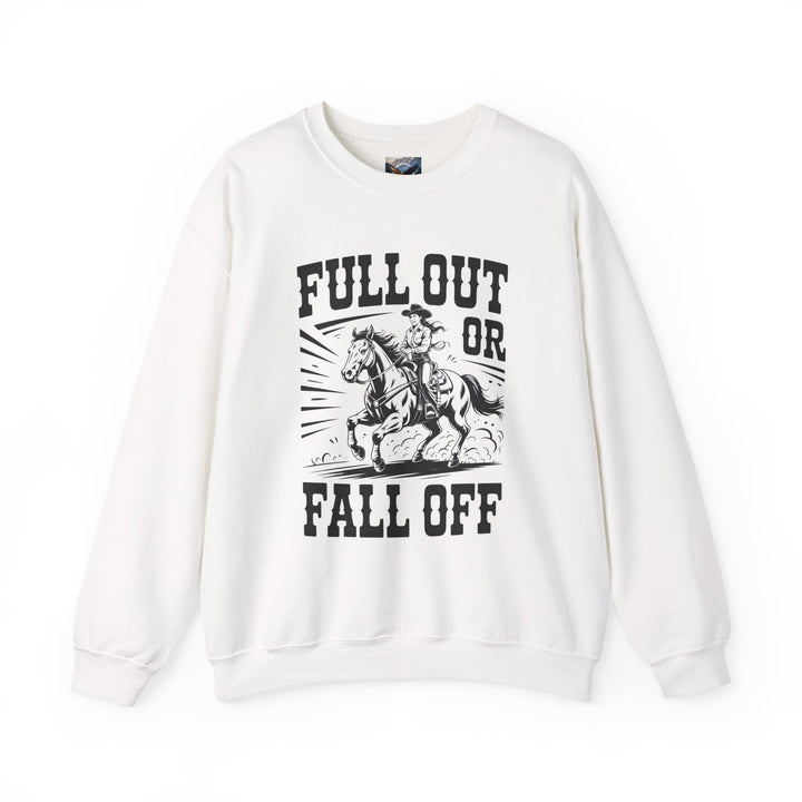 Chaos in Boots Full Out or Fall Off Sweatshirt