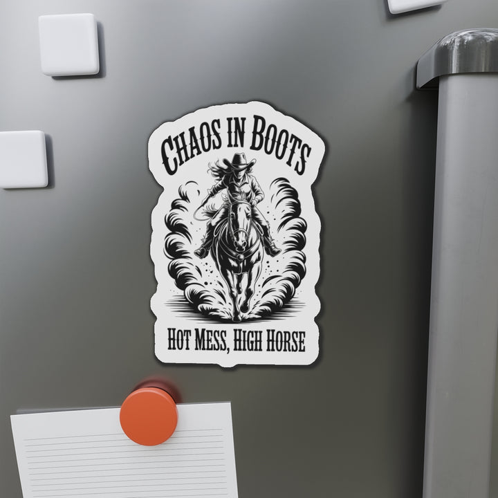 Die-Cut Magnet — "Chaos in Boots" Cowboy Horse Magnet (Hot Mess, High Horse)