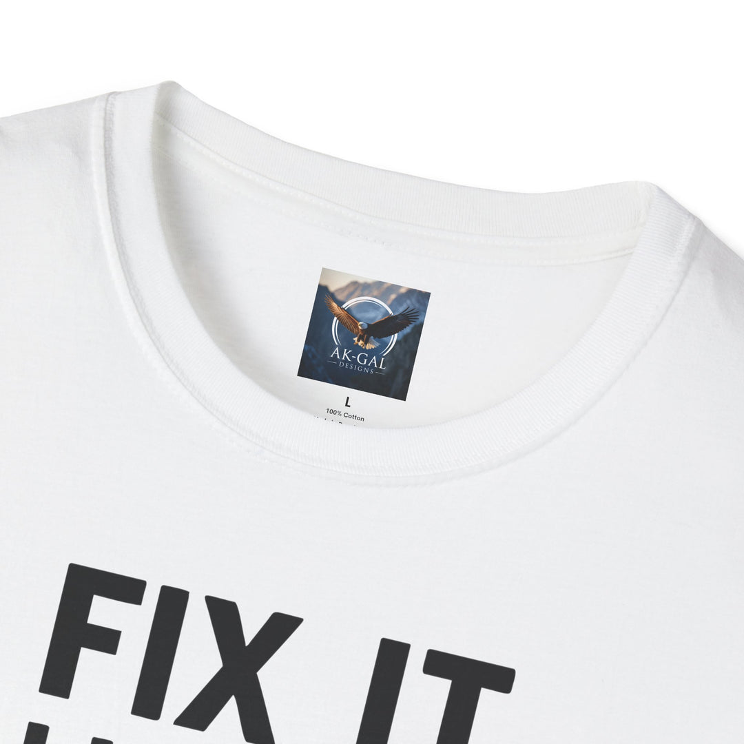 Fix It Like An Alaskan T-Shirt