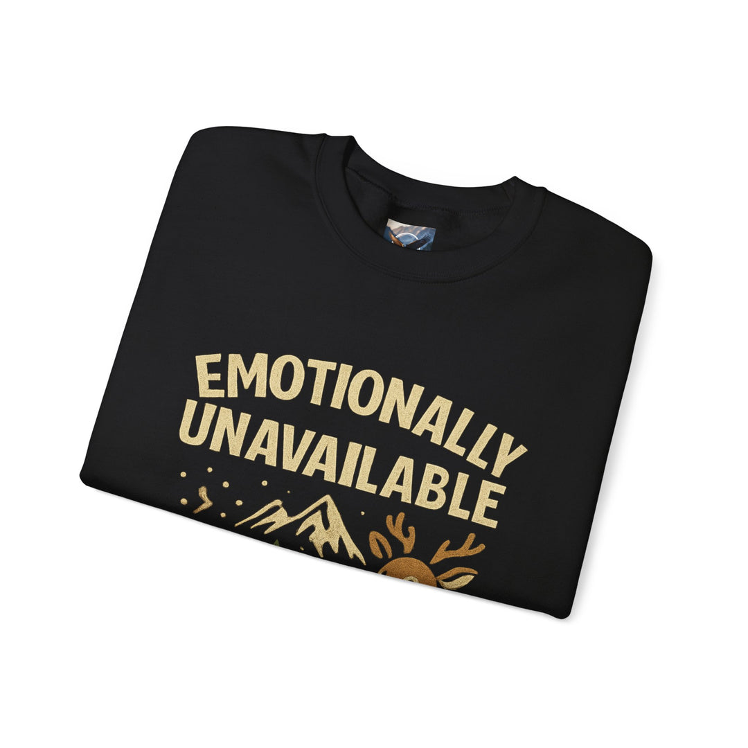 Emotionally Unavoidable Sweatshirt