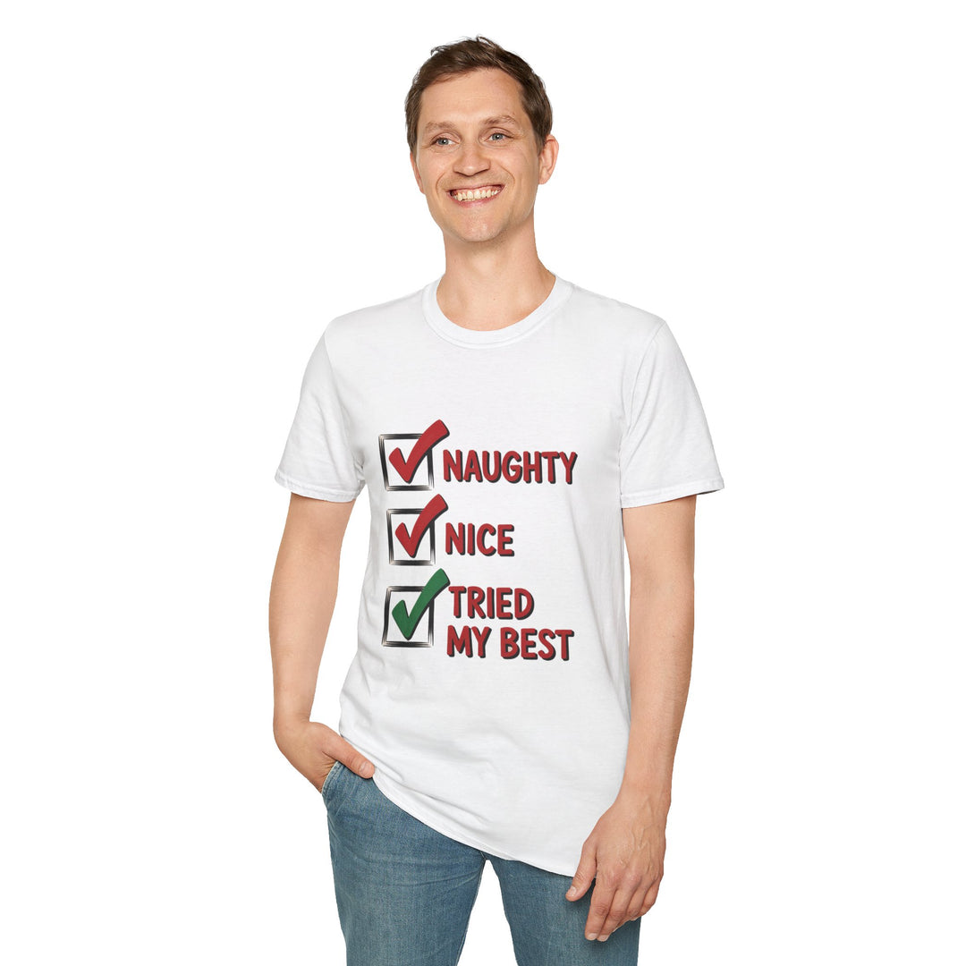 Naughty, Nice, Tried My Best T-Shirt