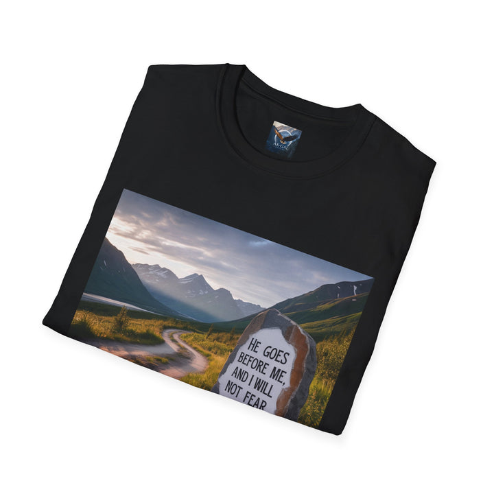 He Goes Before Me T-Shirt