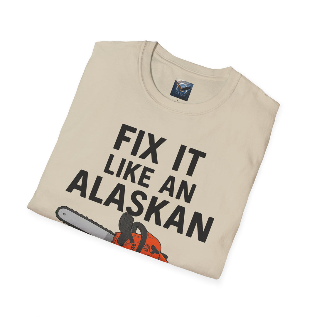 Fix It Like An Alaskan T-Shirt