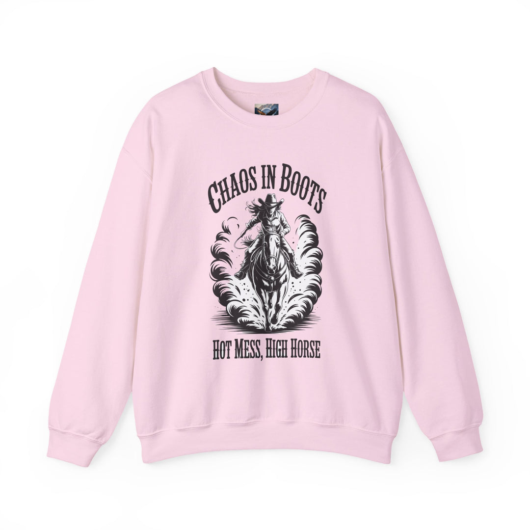 Chaos In Boots Hot Mess, High Horse Crewneck Sweatshirt